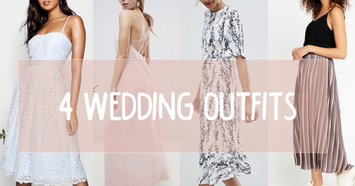 4 wedding outfits